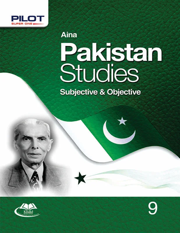 Aina Pakistan Studies Subjective & Objective for Class 9