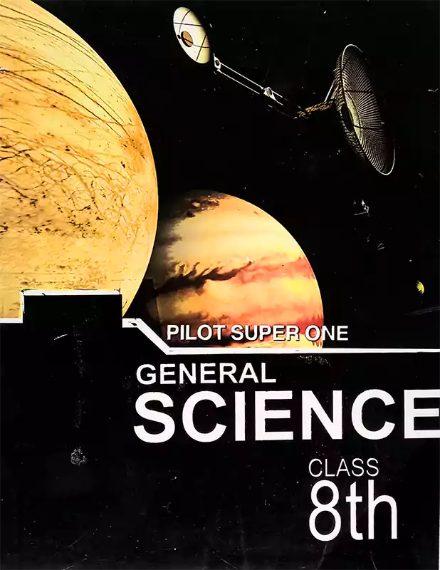 Pilot Super One General Science for Class 8