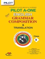 Pilot Super One English Grammar Composition &Translation for Class 9