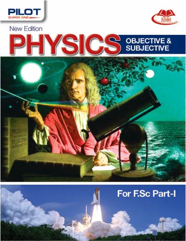Pilot Super One Physics Objective & Subjective for Class 11