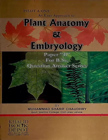 Pilot Super One Plant Anatomy & Embryology Paper (B) for B.SC