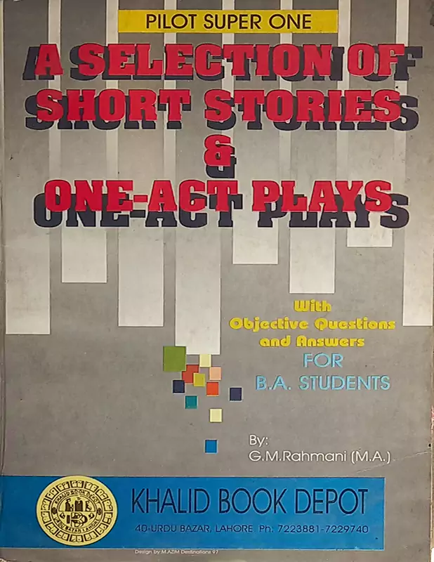 A Selection of Short Stories and One Act Plays