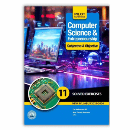 Pilot Super One Computer with Solved Exercises for Class 11