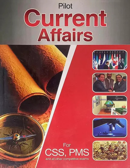 Pilot Current Affairs For CSS,PMS