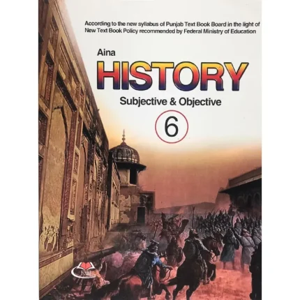 Aina History Subjective & Objective Book Class 6