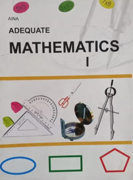 Aina Adequate Mathematics For Class 1