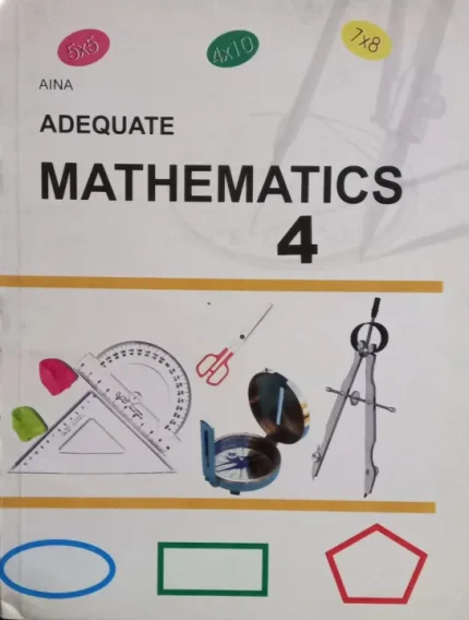 Aina Adequate Mathematics For Class 4