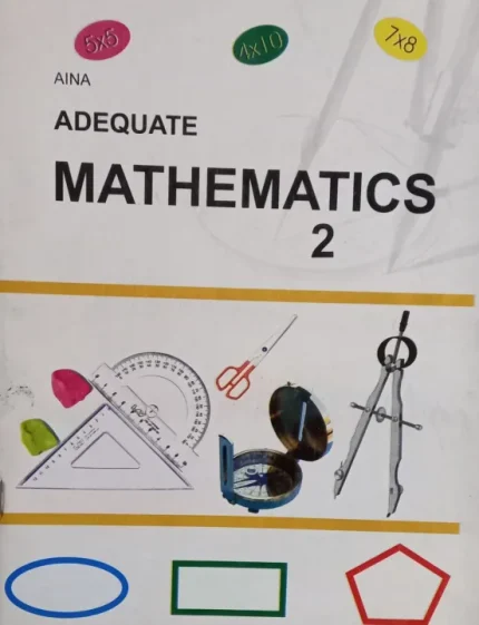Aina Adequate Mathematics For Class 2