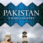 Pakistan: A Hard Country