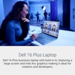 Dell 16 Plus Laptop DB16250-16.0-inch 16:10 2.5K (2560x1600) Display, Intel Core Ultra 7 256V, 16GB LPDDR5X Memory, 1TB SSD, Arc Graphics, Backlit Copilot Key Keyboard, Windows 11 Home - Image 2